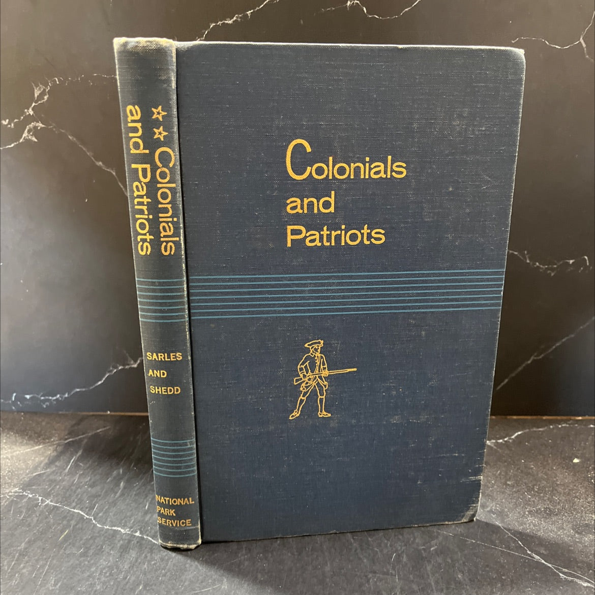 colonials and patriots historic places commemorating our forebears 1700-1783 book, by Frank B. Sarles, Jr. and Charles image 1