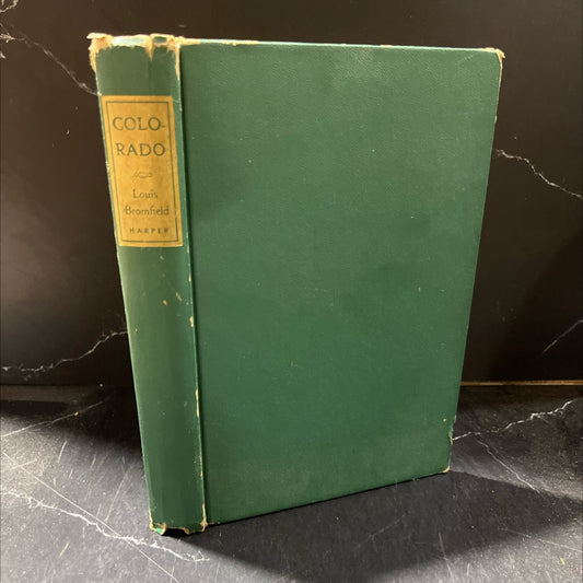 colorado book, by louis bromfield, 1947 Hardcover image 1