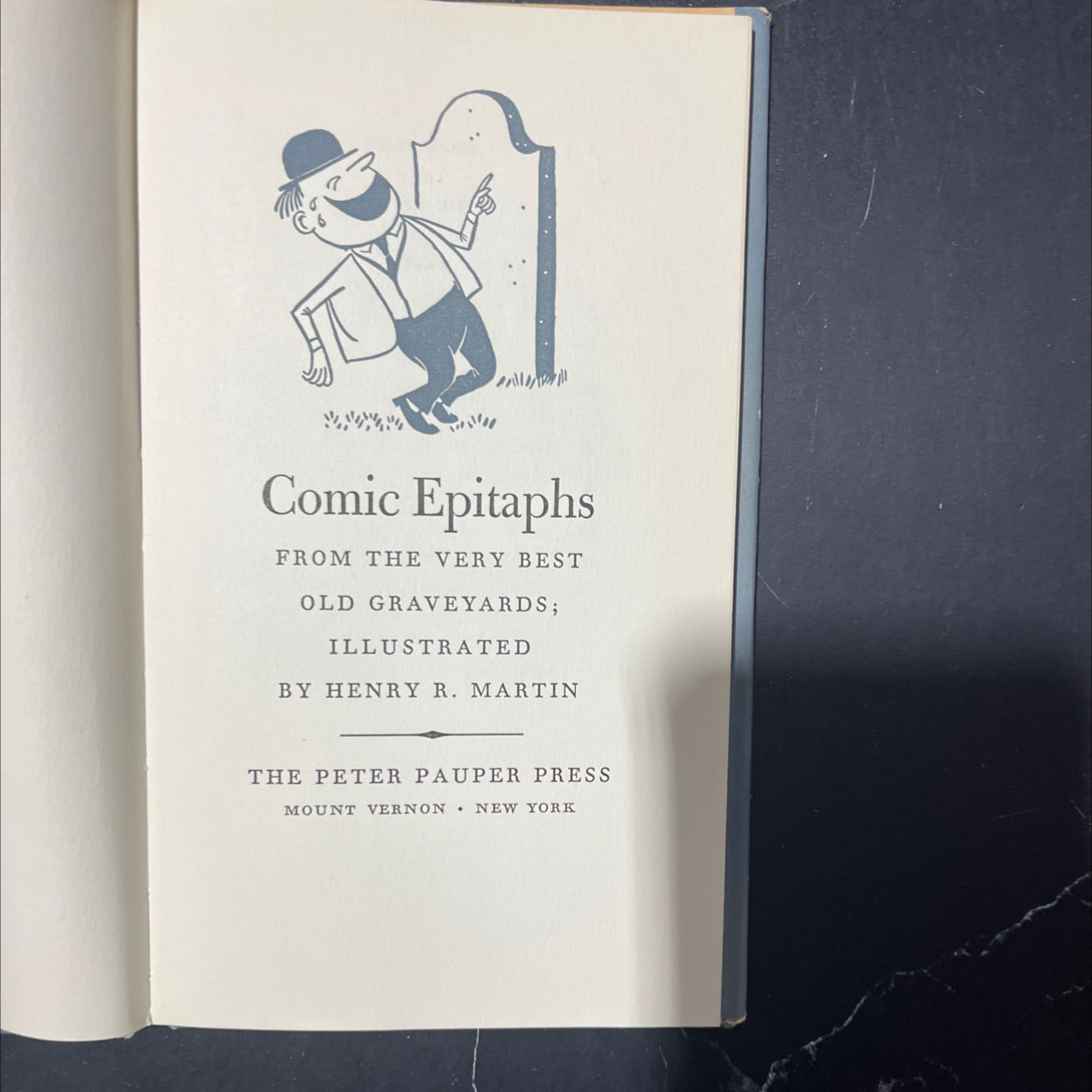 comic epitaphs from the very best old graveyards book, by unknown, 1957 Hardcover image 2