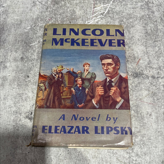 comili lincoln mckeever book, by eleazar lipsky, 1953 Hardcover image 1