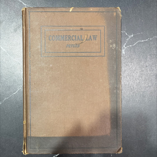 commercial law and legal forms with illustrative examples book, by p. b. s. peters, ll. b., 1923 Hardcover image 1