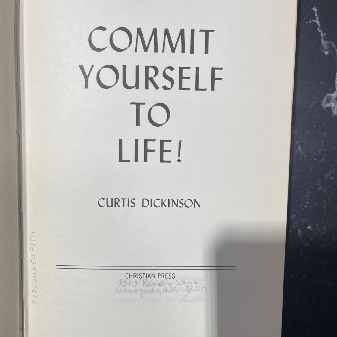 commit yourself to life! book, by curtis dickinson, 1972 Hardcover image 2