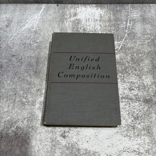 composition and rhetoric book, by gerald d. sanders, hoover h. jordan, robert m. limpuss, wallace h. magoon, 1945 image 1