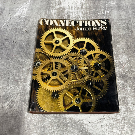 connections book, by james burke, 1978 Hardcover image 1