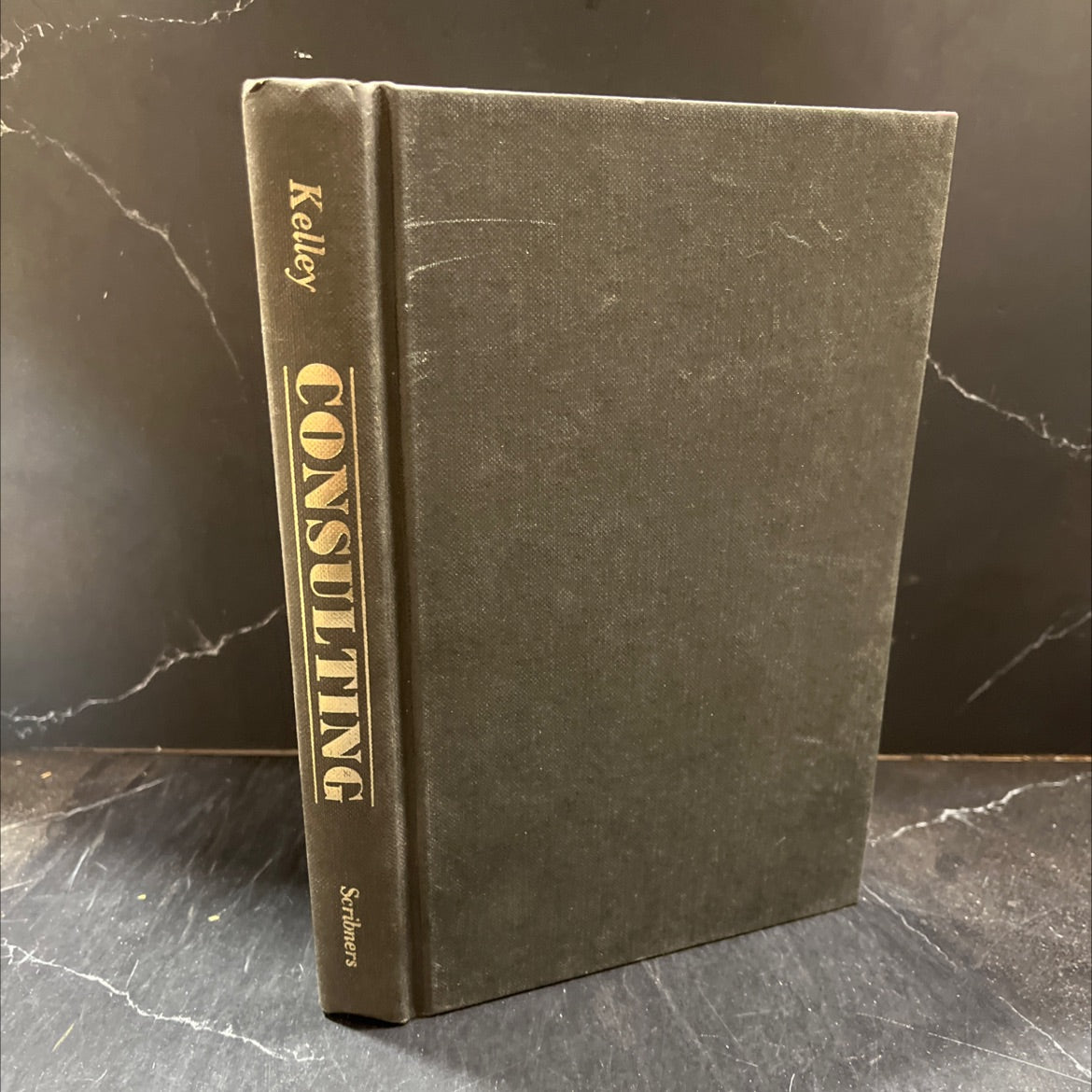 consulting the complete guide to a profitable career book, by Robert E. Kelley, 1981 Hardcover image 1