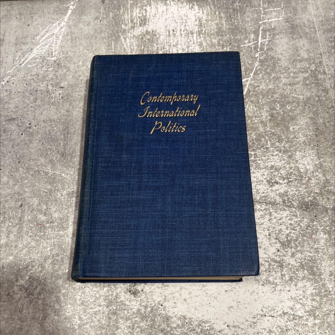 contemporary international politics book, by walter r. sharp, grayson kirk, 1940 Hardcover image 1