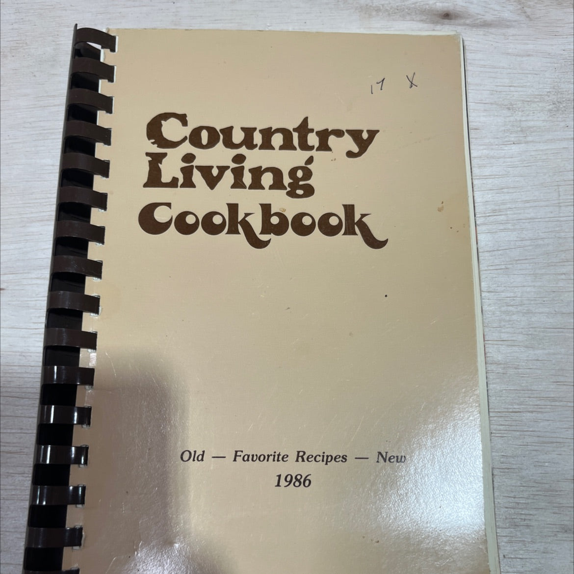 country living cookbook 17 x - old favorite recipes - new book, by unknown, 1986 Paperback image 2