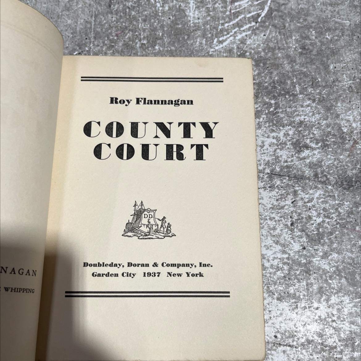county court nagan whipping book, by roy flannagan, 1937 Hardcover image 2