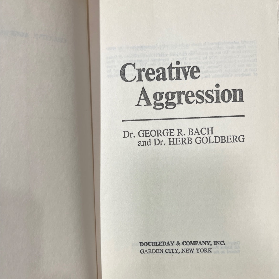 creative aggression book, by dr. george r. bach and dr. herb goldberg, 1974 Hardcover image 2
