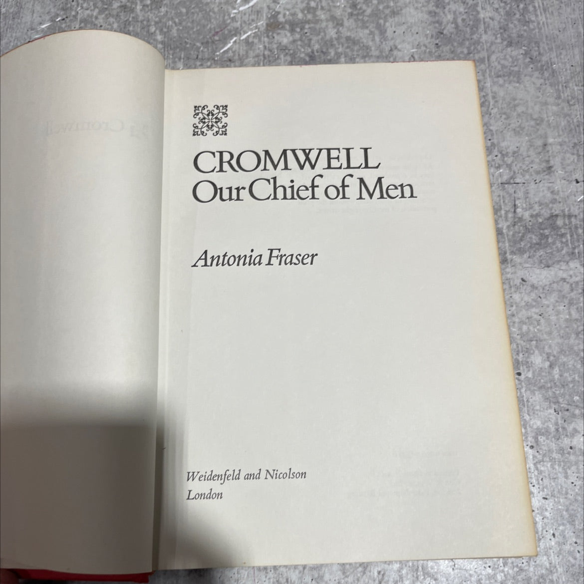 cromwell our chief of men book, by antonia fraser, 1973 Hardcover image 2
