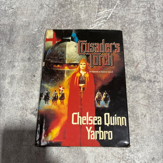 crusader's torch book, by Chelsea Quinn Yarbro, 1988 Hardcover image 1
