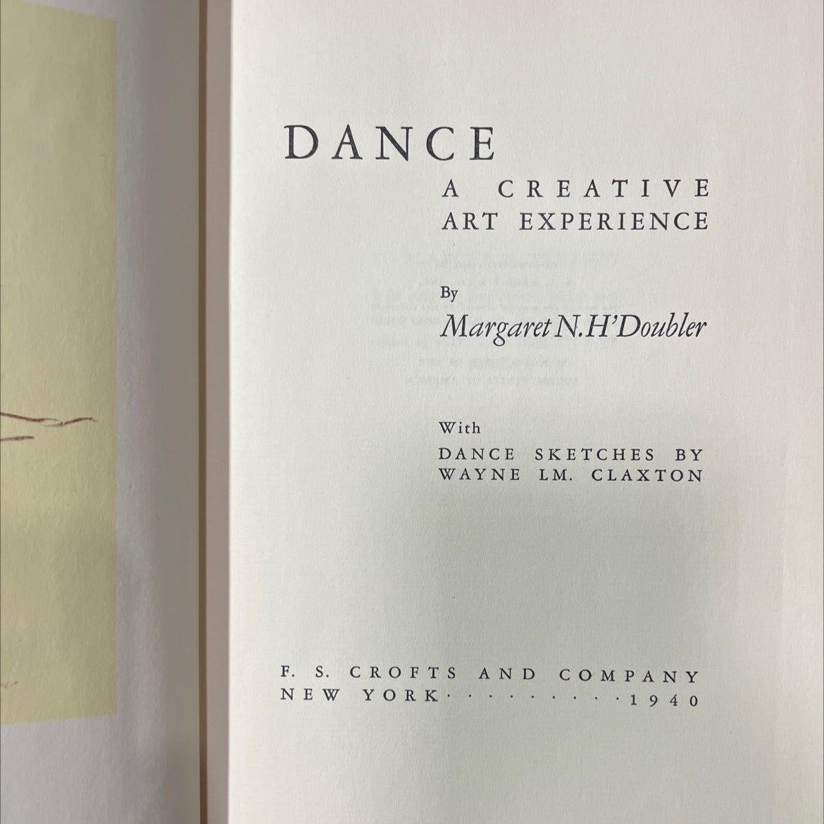 dance a creative art experience book, by margaret n.h'doubler, 1940 Hardcover image 2