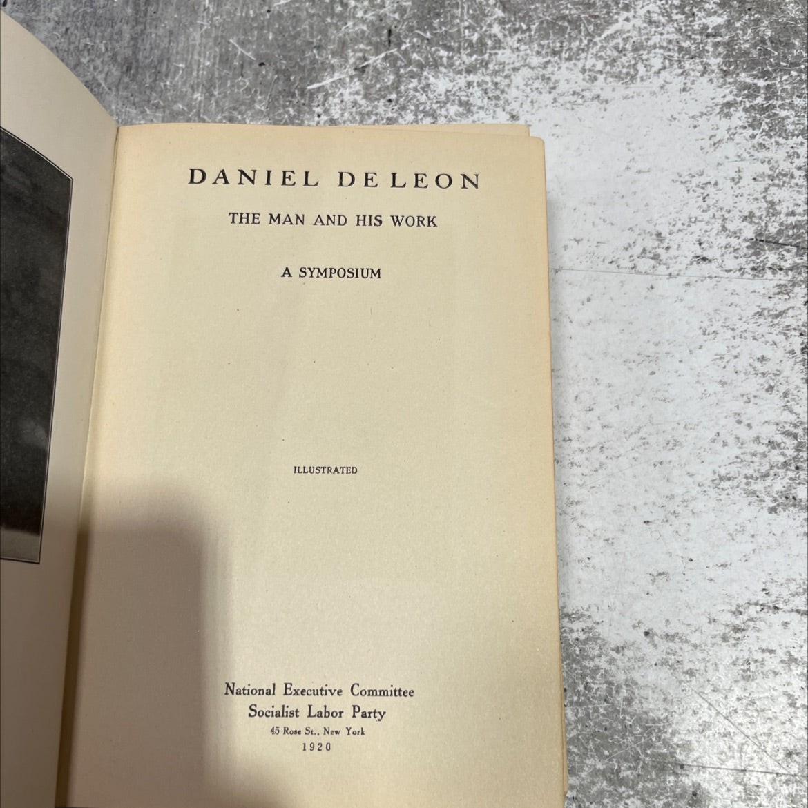daniel de leon the man and his work a symposium illustrated book, by National Executive Committee Socialist Labor image 2