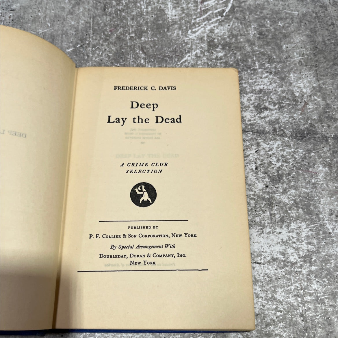 deep lay the dead book, by frederick c. davis, 1942 Hardcover image 2
