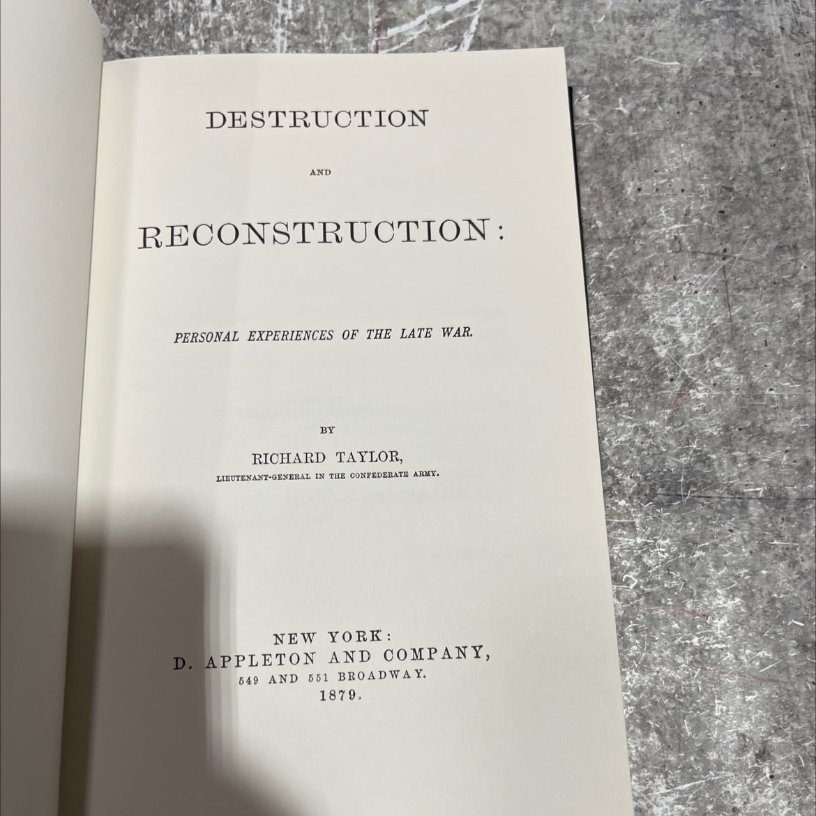 destruction and reconstruction: personal experiences of the late war book, by richard taylor, 1983 Leather image 2