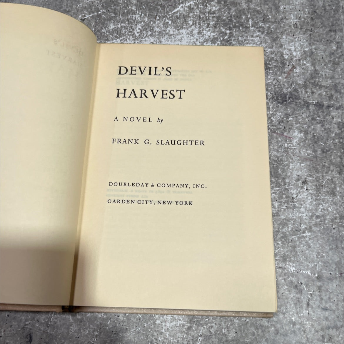 devil's harvest book, by frank g. slaughter, 1963 Hardcover image 2