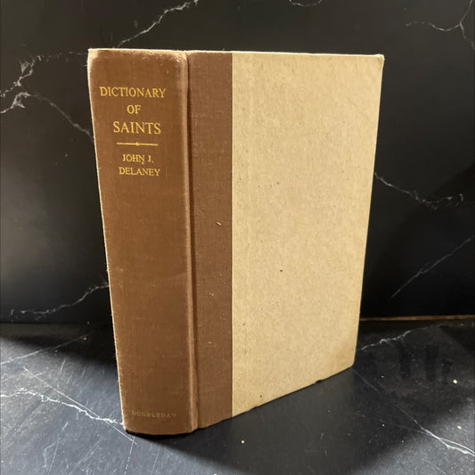 dictionary of saints book, by john j. delaney, 1980 Hardcover image 1