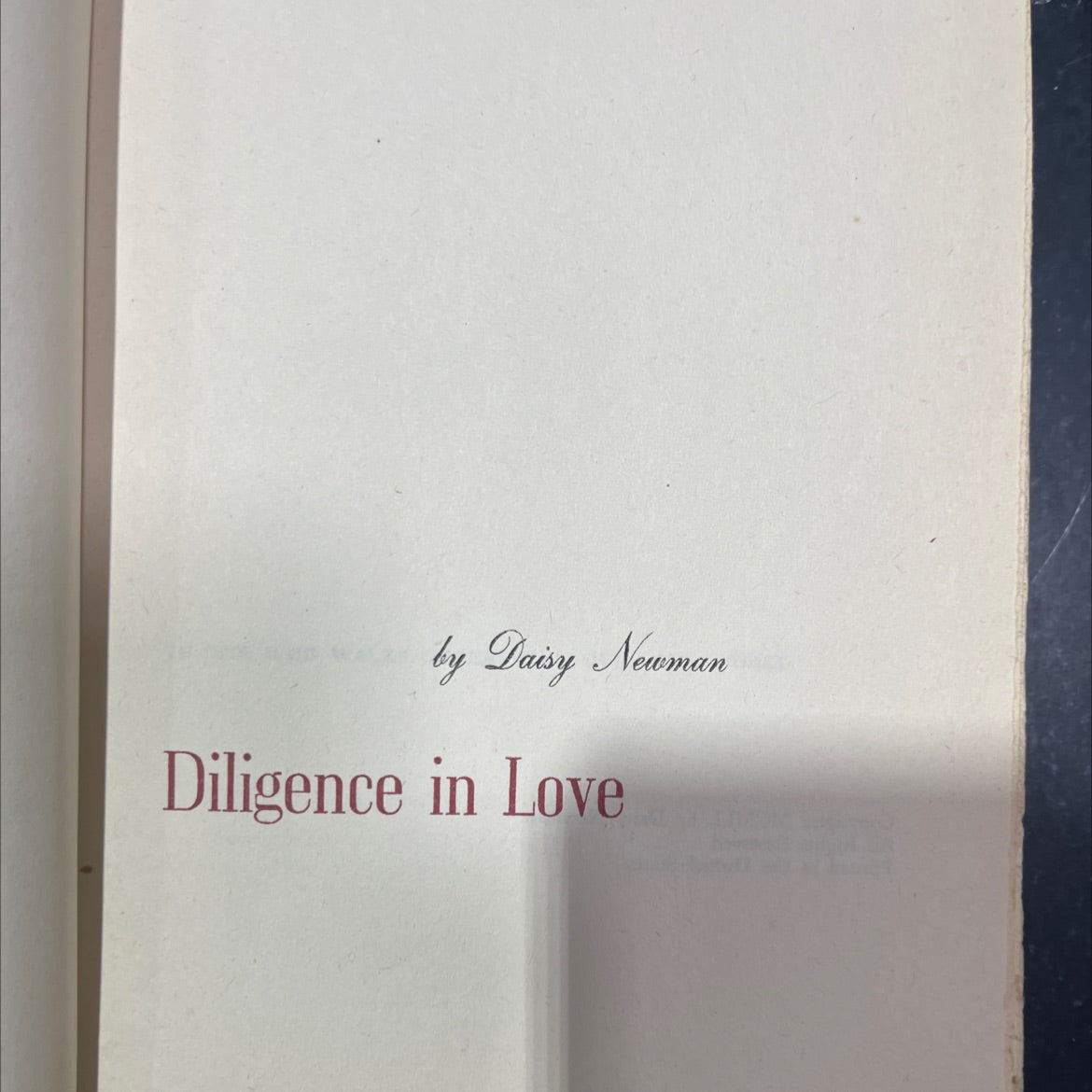 diligence in love book, by Daisy Newman, 1951 Hardcover image 2