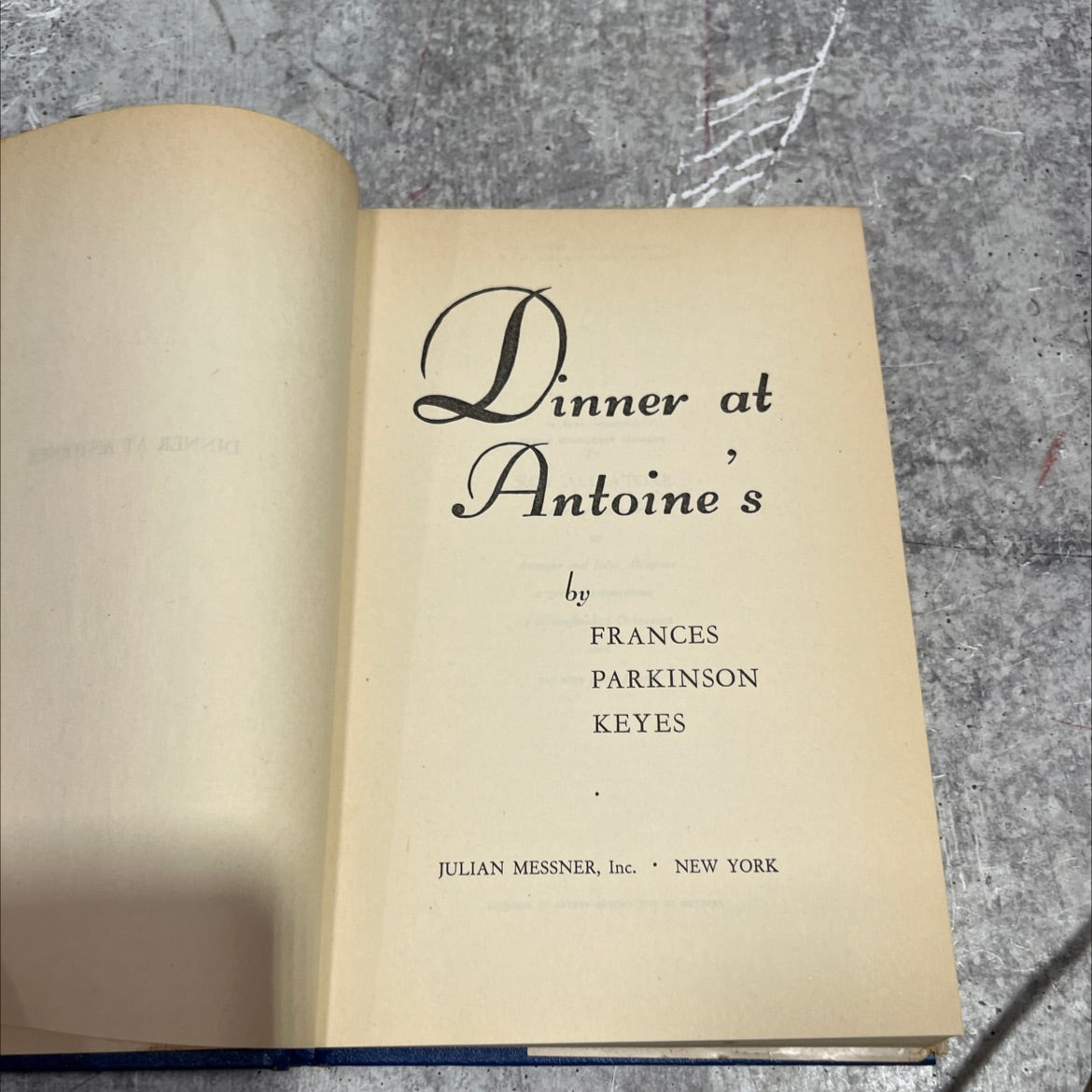 dinner at antoine's book, by frances parkinson keyes, 1948 Hardcover image 2