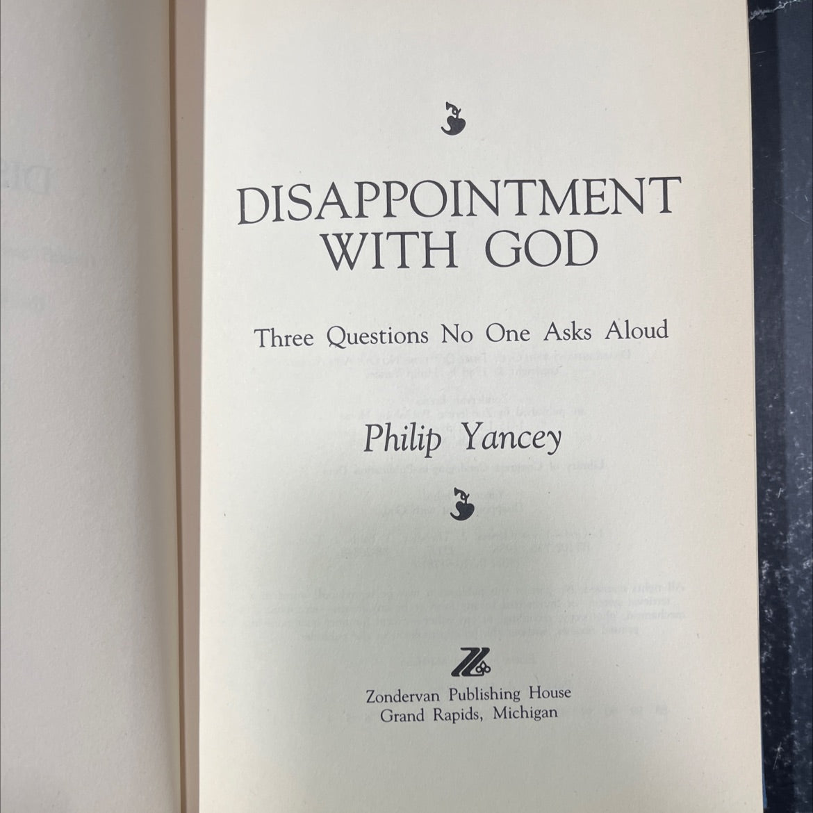 disappointment with god: three questions no one asks aloud book, by Philip Yancey, 1988 Hardcover image 2