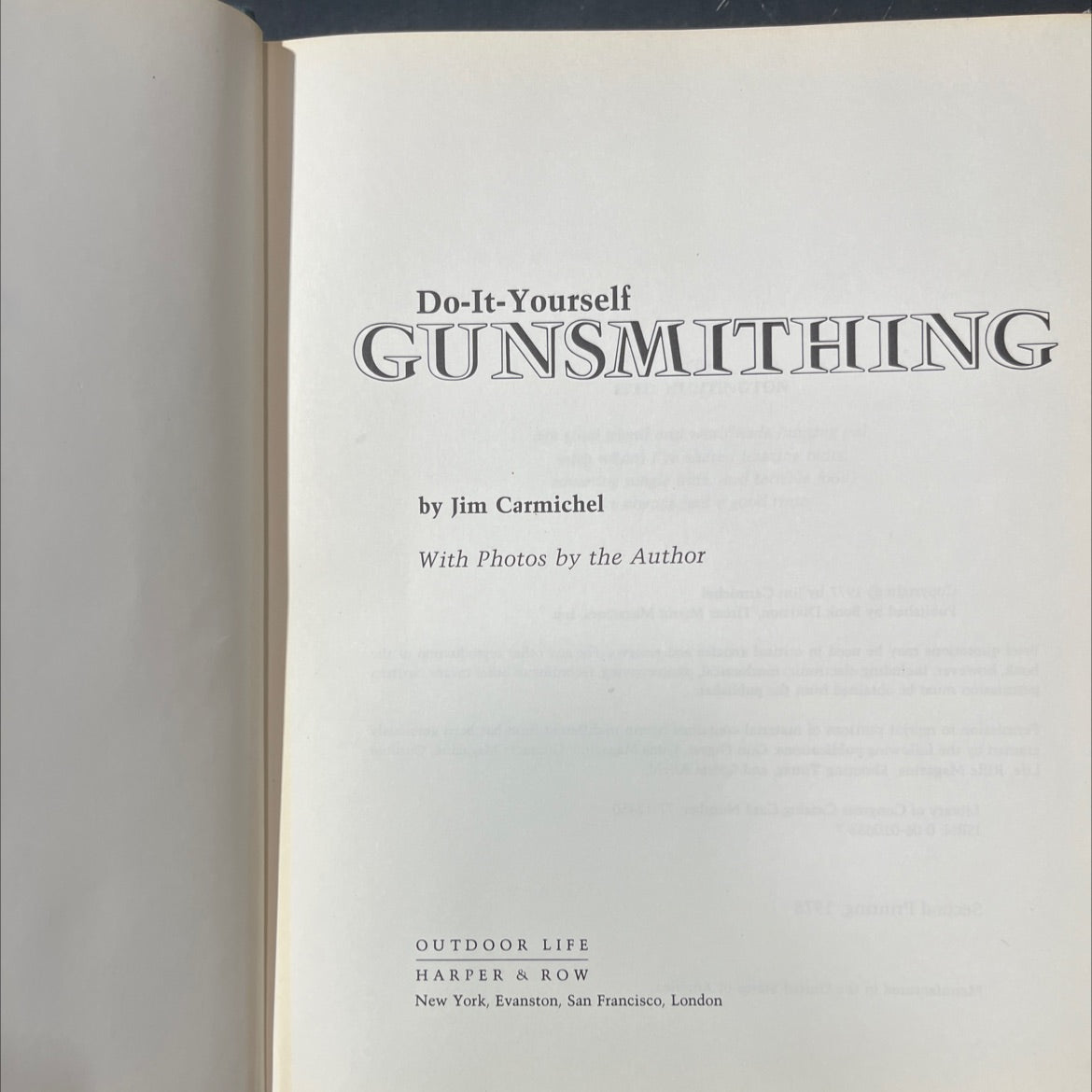 do-it-yourself gunsmithing book, by Jim Carmichel, 1977 Hardcover image 2
