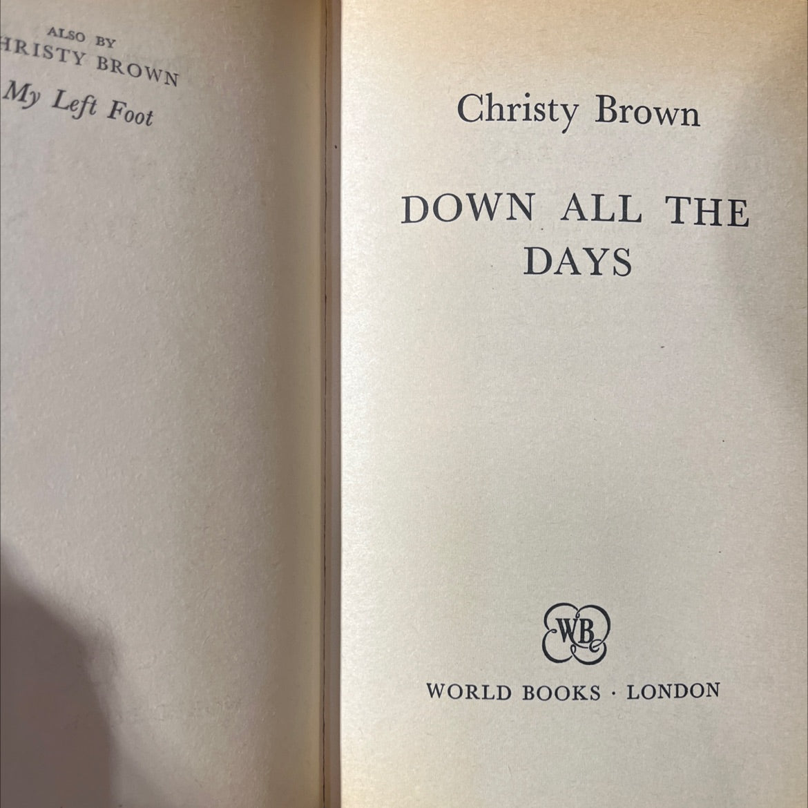 down all the days book, by christy brown, 1970 Hardcover image 2