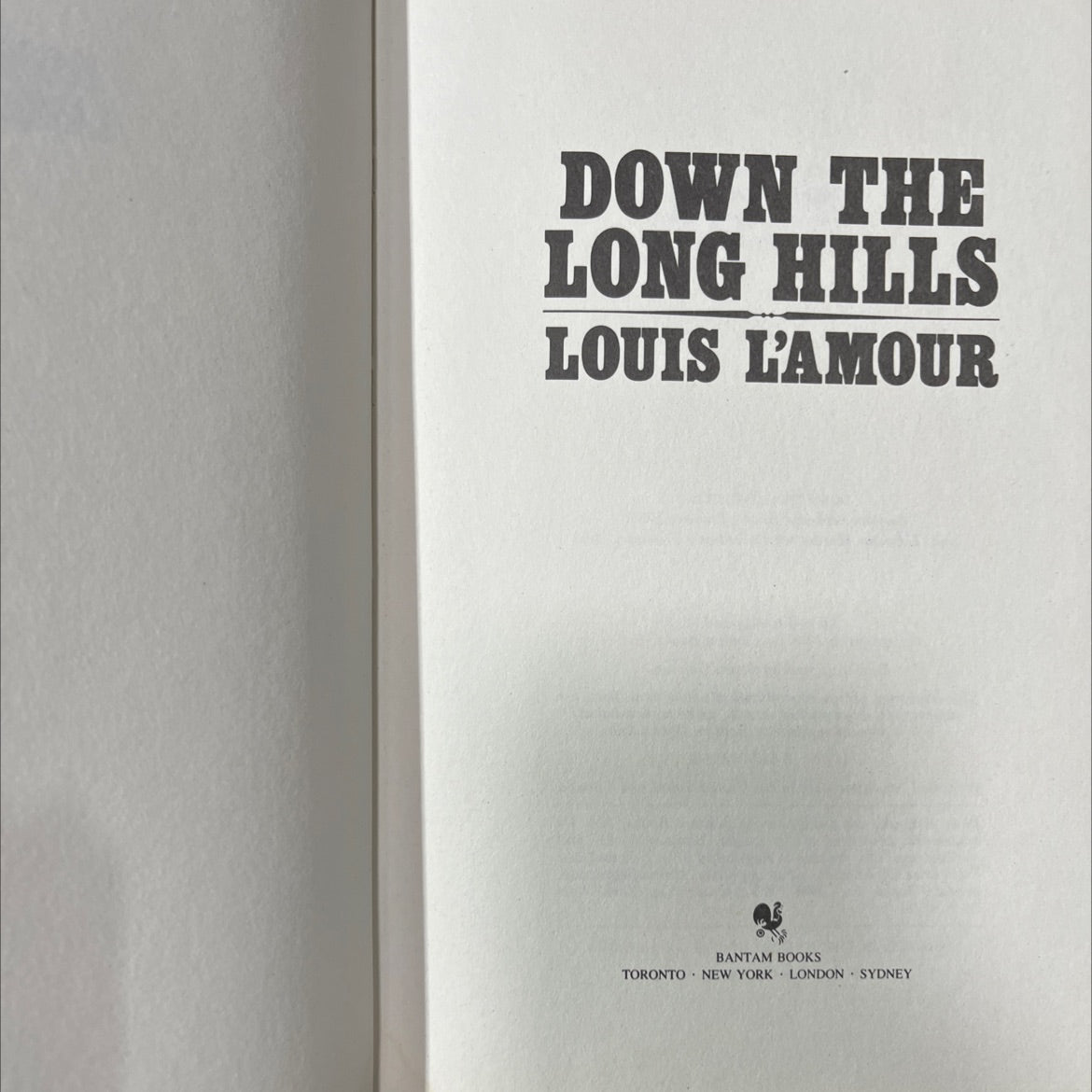 down the long hills book, by louis l'amour, 1982 Leather image 2