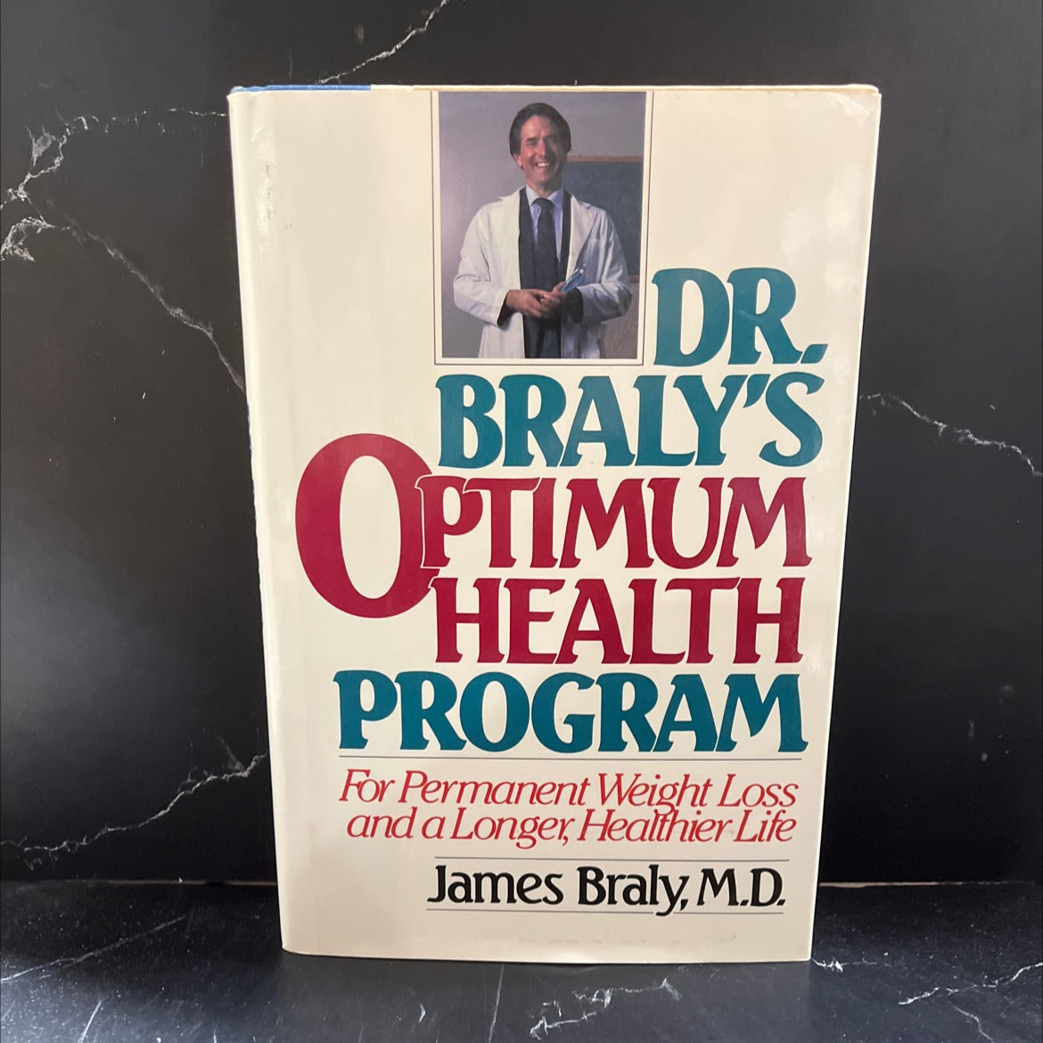 dr. braly's optimum health program for permanent weight loss and a longer, healthier life book, by james braly, m.d., image 1