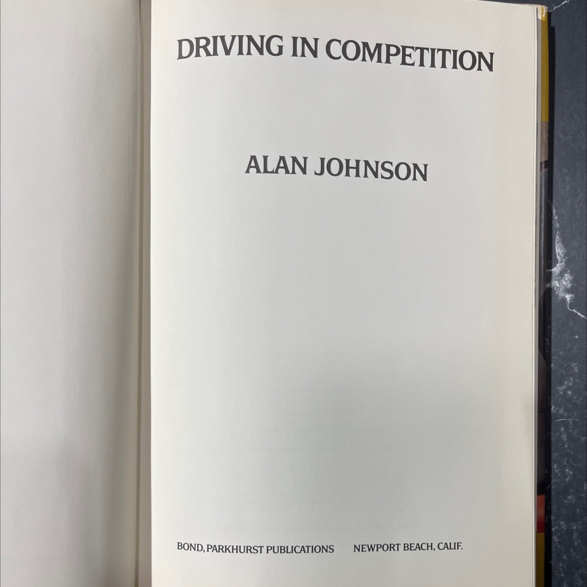 driving in competition book, by alan johnson, 1972 Hardcover image 2