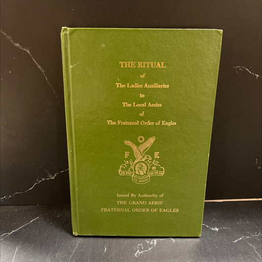 e for home auxiliary for country and for 888 the ritual of the ladies auxiliary to the local aeries of the fraternal image 1