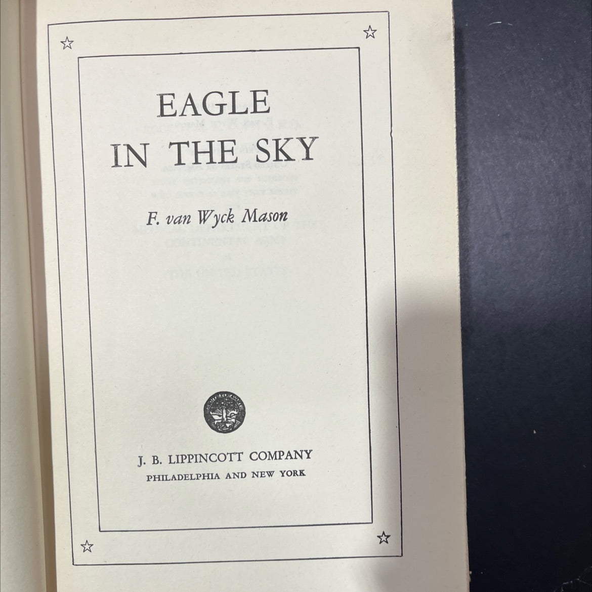 eagle in the sky book, by f. van wyck mason, 1948 Hardcover image 2