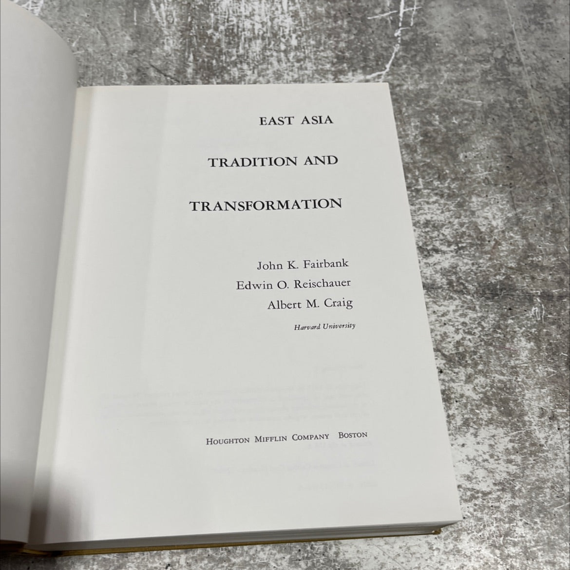 east asia tradition and transformation book, by John K. Fairbank, Edwin O. Reischauer, Albert M. Craig, 1973 Hardcover image 2