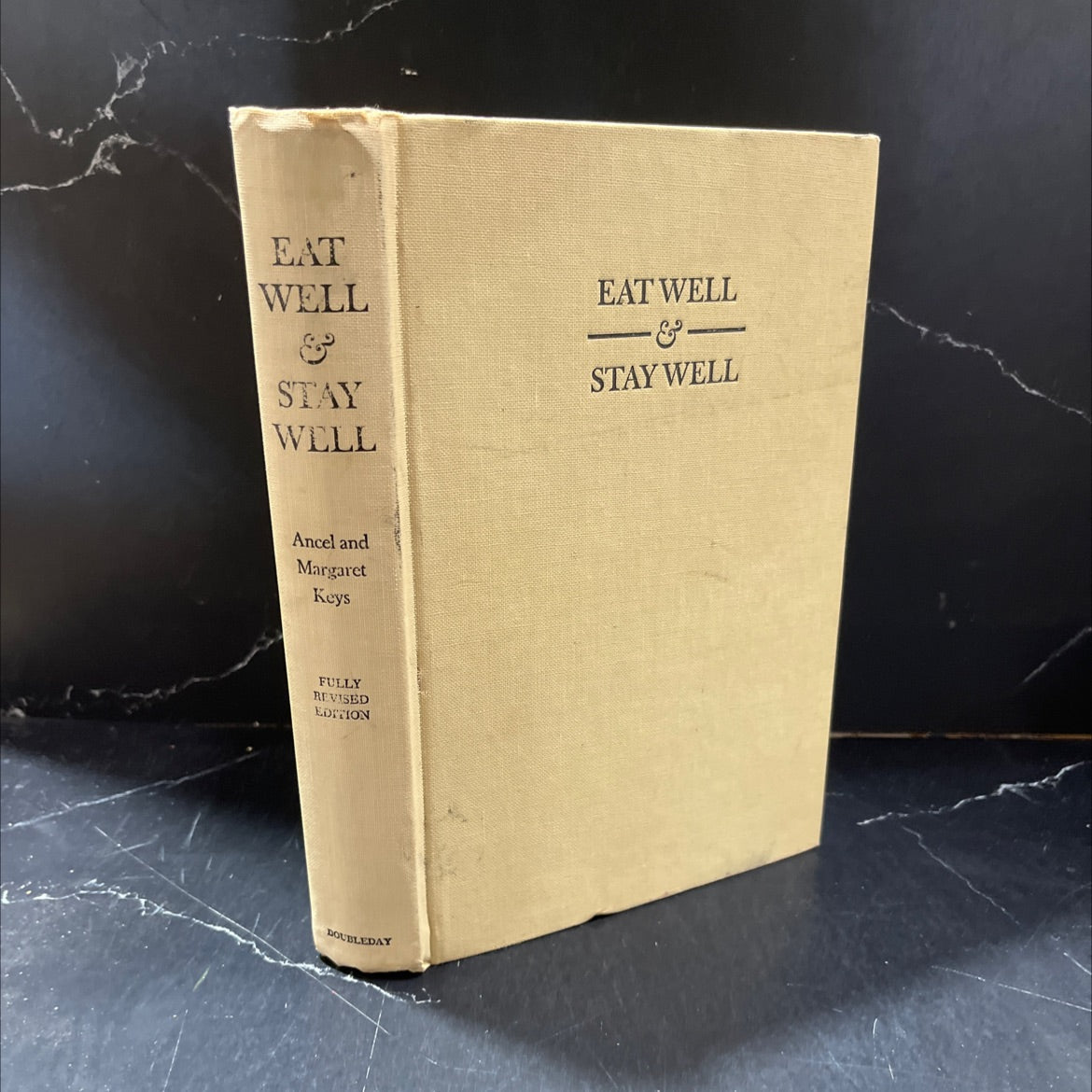 eat well & stay well revised edition book, by Ancel and Margaret Keys, 1963 Hardcover image 1