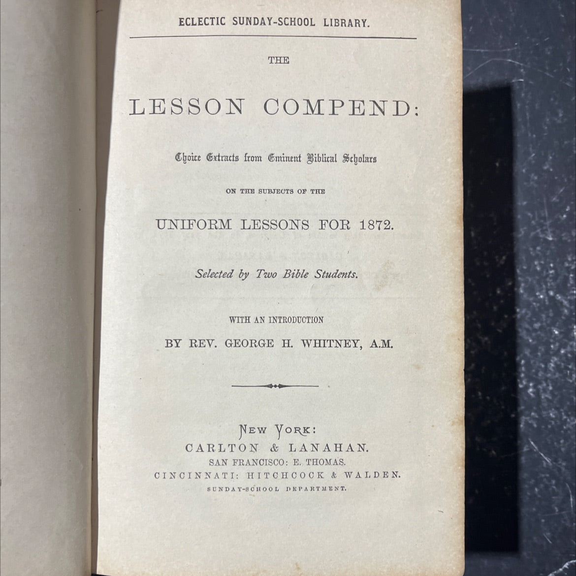 eclectic sunday-school library the lesson compend choice extracts from eminent biblical scholars on the subjects of the image 2