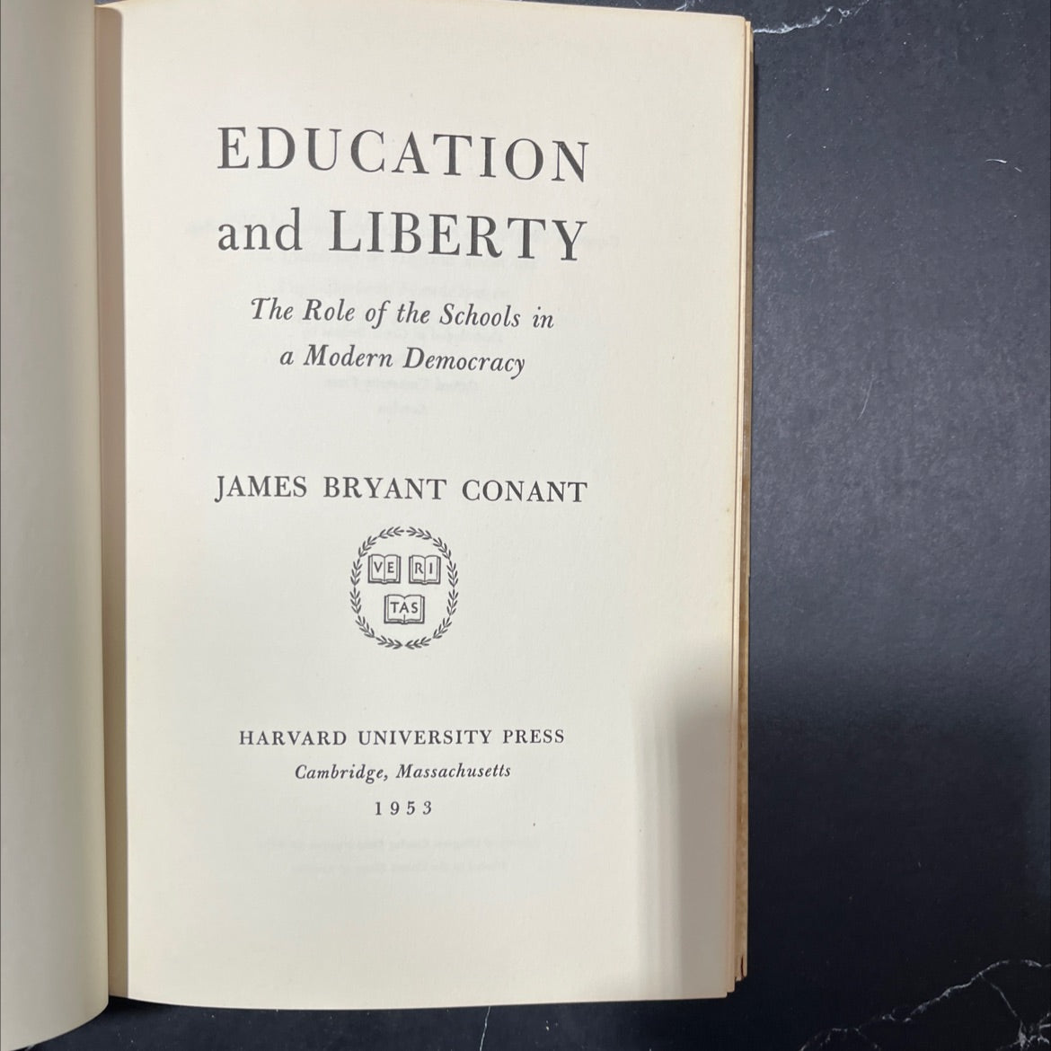 education and liberty the role of the schools in a modern democracy book, by james bryant conant, 1953 Hardcover image 2
