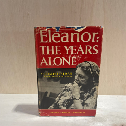eleanor: the years alone book, by joseph p. lash, 1972 Hardcover image 1