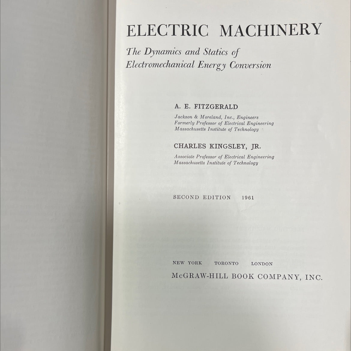 electric machinery the dynamics and statics of electromechanical energy conversion book, by a. e. fitzgerald, charles image 2