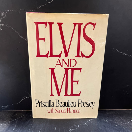 elvis and me book, by Priscilla Beaulieu Presley with Sandra Harmon, 1985 Hardcover image 1