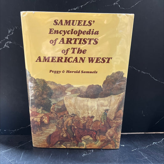 encyclopedia of artists of the american west book, by Peggy & Harold Samuels, 1985 Hardcover image 1
