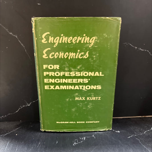 engineering economics for professional engineers' examinations book, by max kurtz, 1959 Hardcover image 1