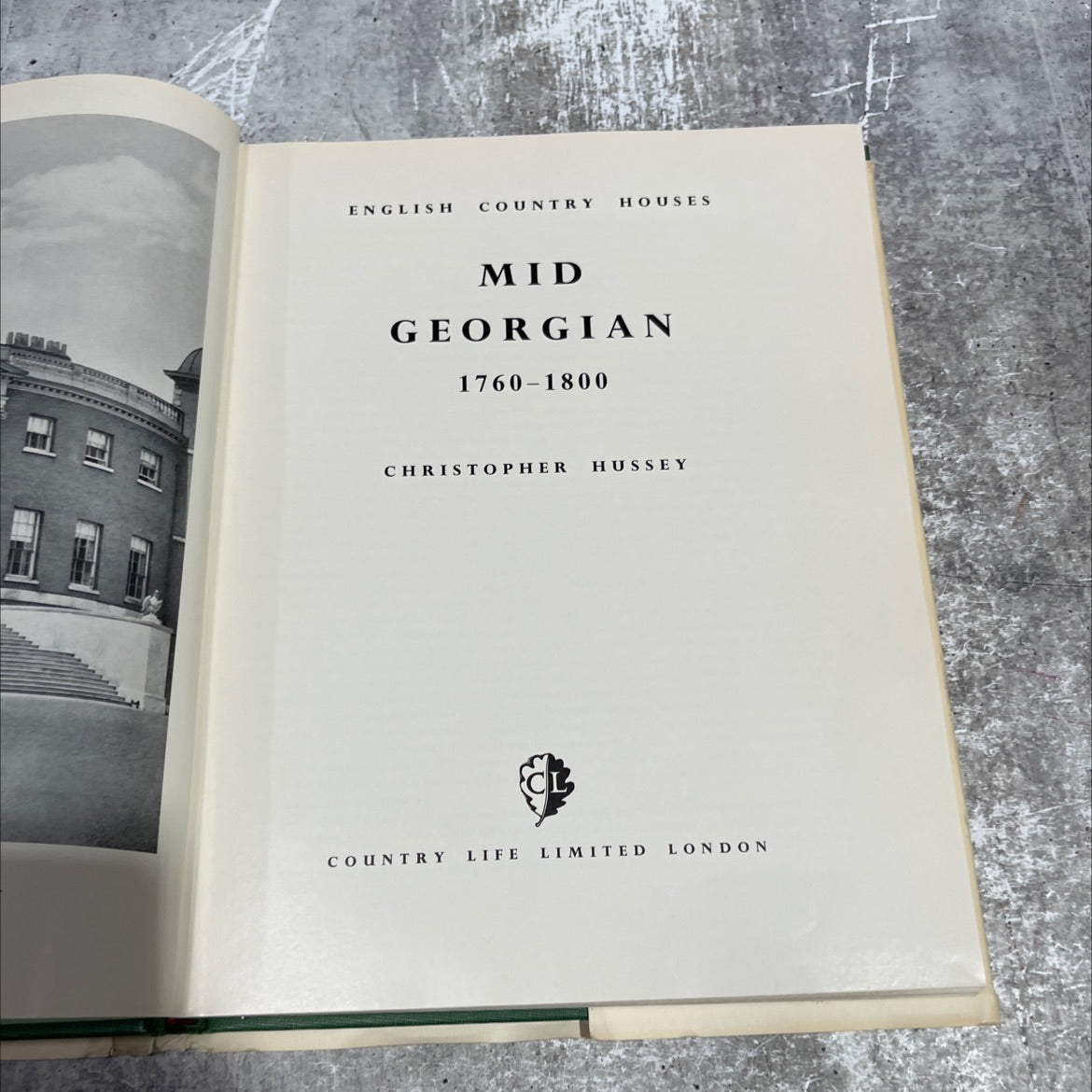 english country houses mid georgian 1760-1800 book, by christopher hussey, 1963 Hardcover image 2