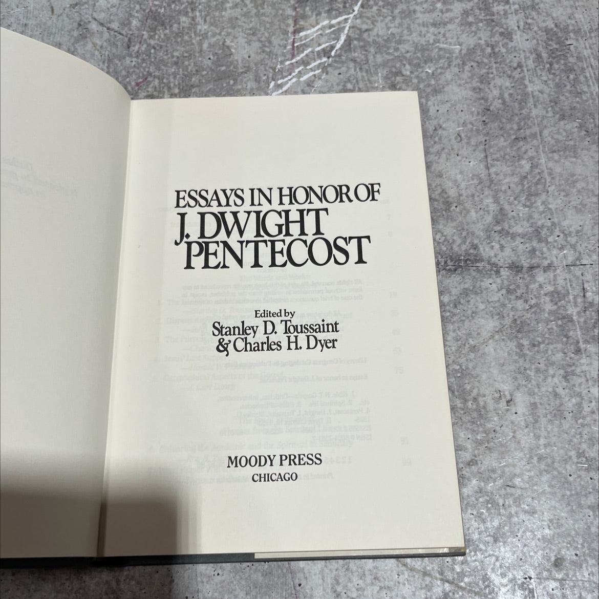 essays in honor of j. dwight pentecost book, by Stanley D. Toussaint, Charles H. Dyer, 1986 Hardcover image 2
