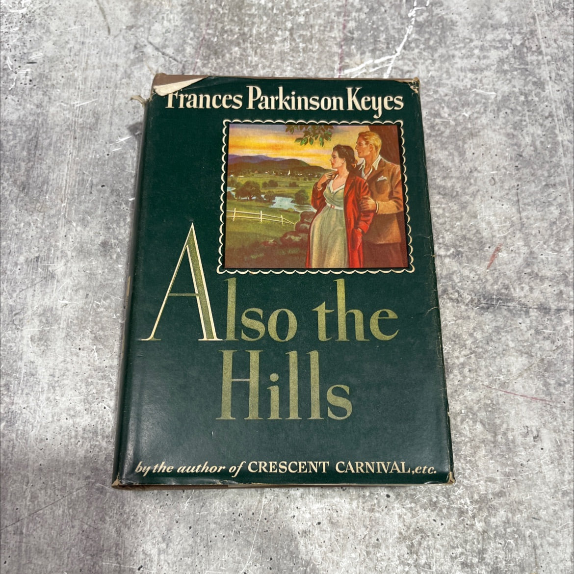 eyes also the hills book, by frances parkinson keyes, 1943 Hardcover image 1