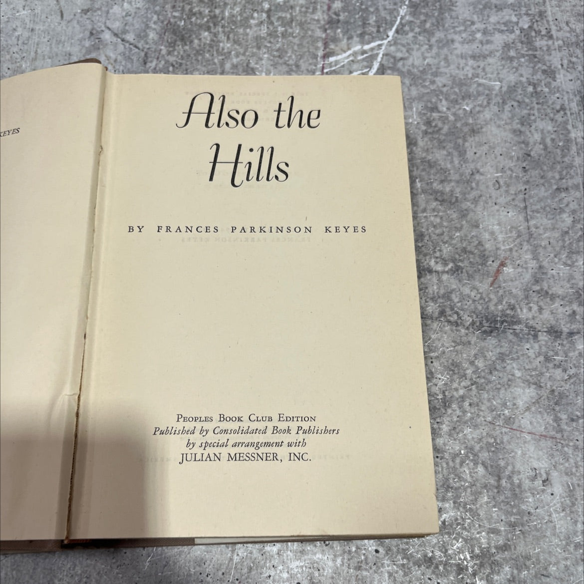 eyes also the hills book, by frances parkinson keyes, 1943 Hardcover image 2