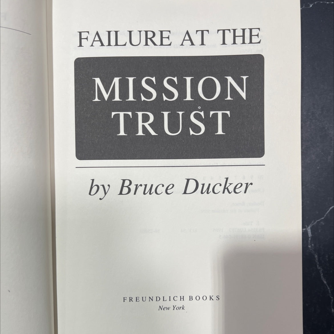 failure at the mission trust book, by Bruce Ducker, 1986 Hardcover image 2