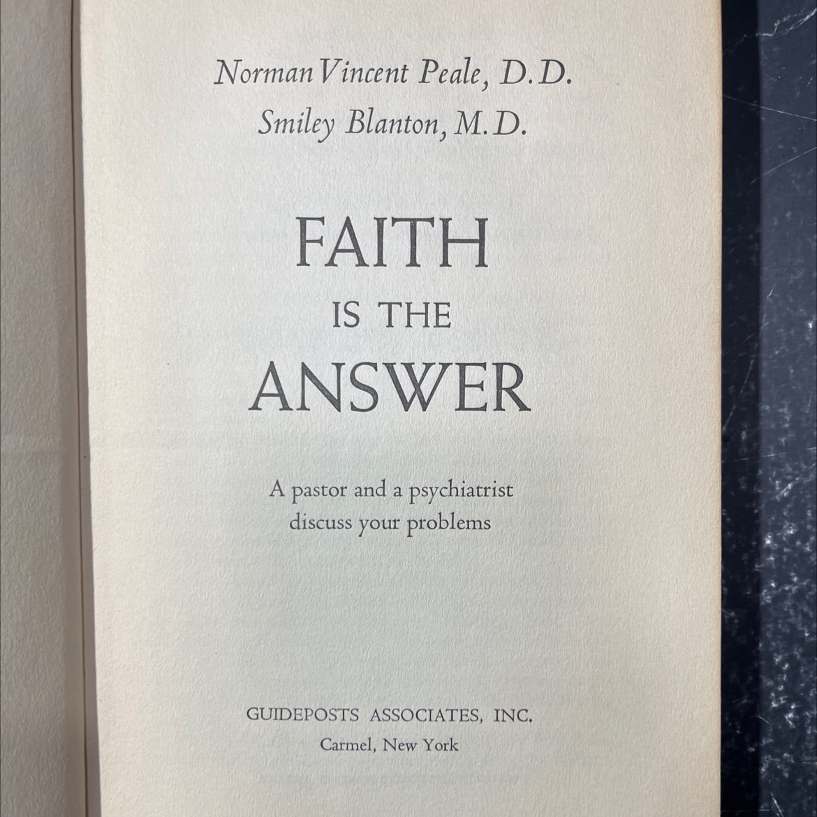 faith is the answer book, by Norman Vincent Peale, D.D. Smiley Blanton, M.D., 1955 Hardcover image 2
