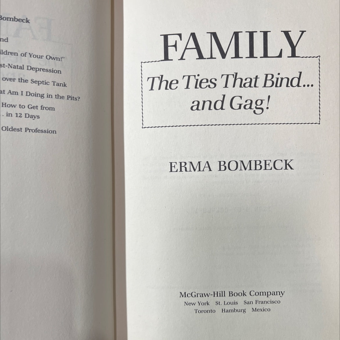 family: the ties that bind... and gag! book, by erma bombeck, 1987 Hardcover image 2