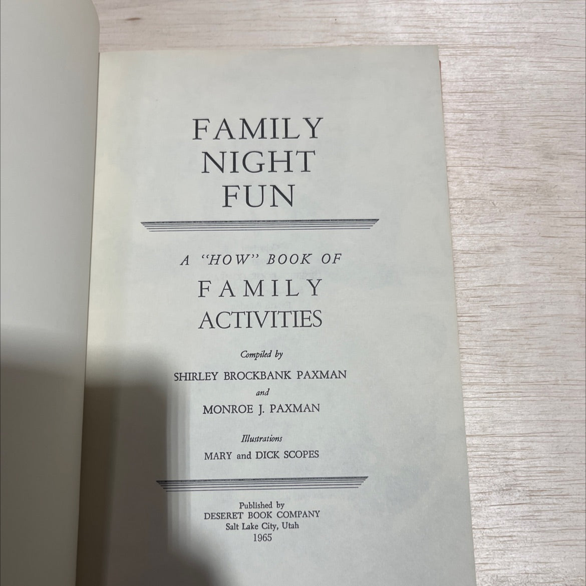 family night fun: a \"how\" book of family activities book, by shirley brockbank paxman, monroe j. paxman, 1965 image 2