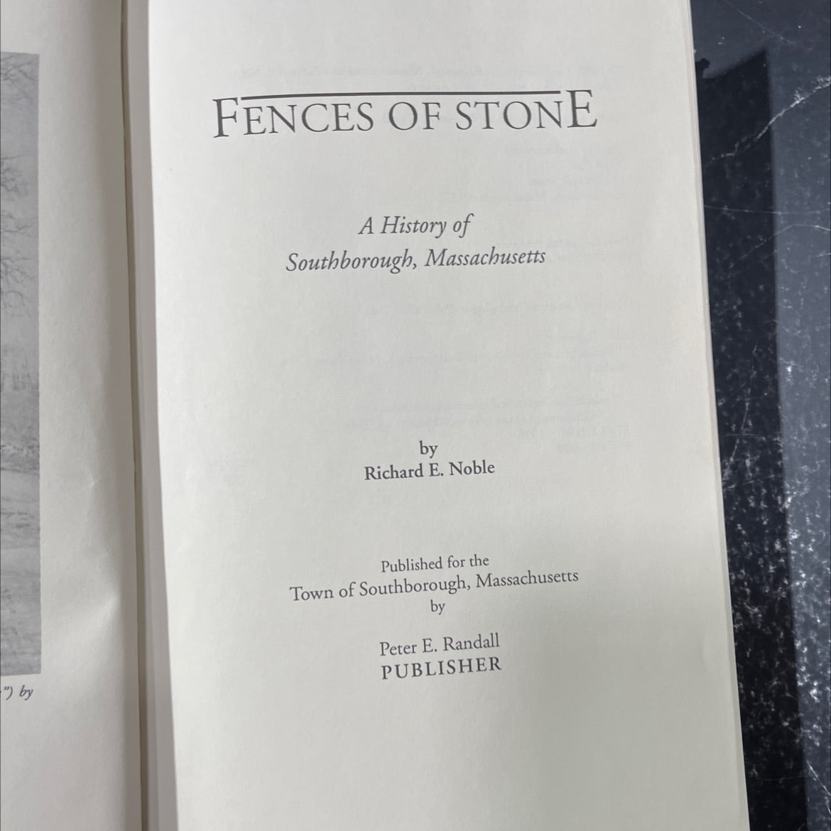 fences of stone a history of southborough, massachusetts book, by Richard E. Noble, 1990 Hardcover image 2