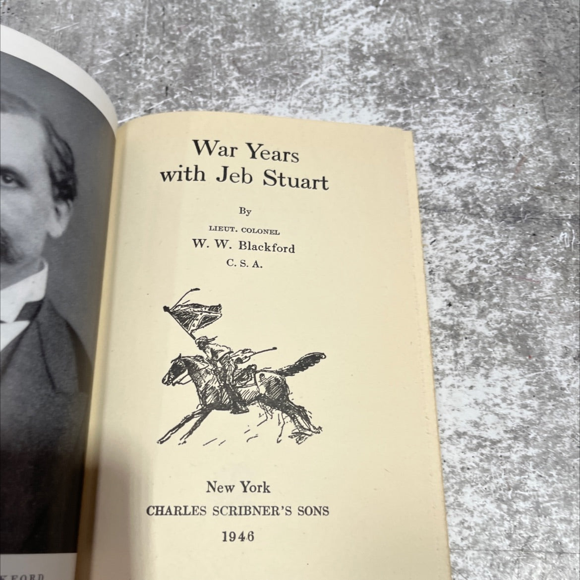 fford war years with jeb stuart book, by lieut. colonel w. w. blackford c. s. a., 1946 Hardcover image 2